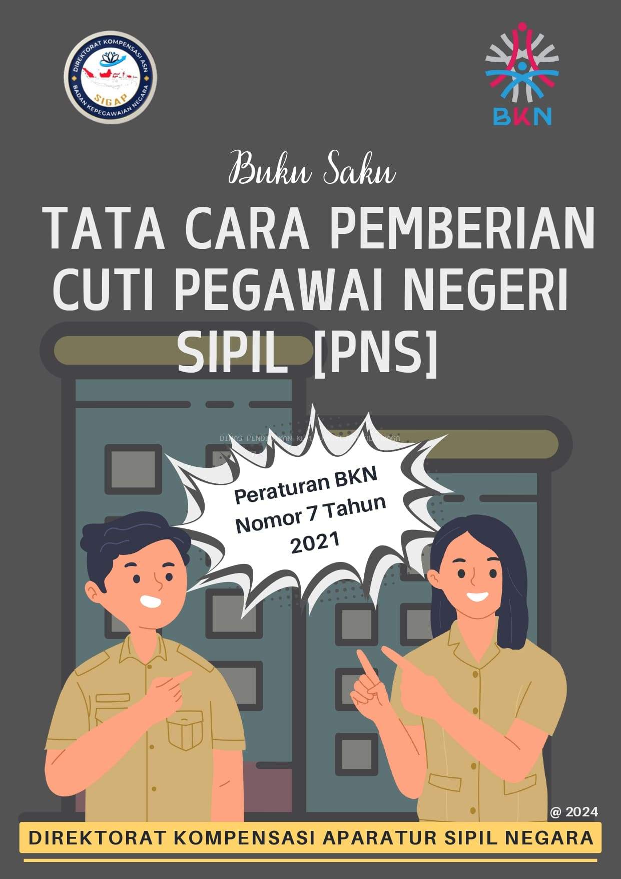  Tata Cara Pemberian Cuti Pegawai Negeri Sipil (PNS)